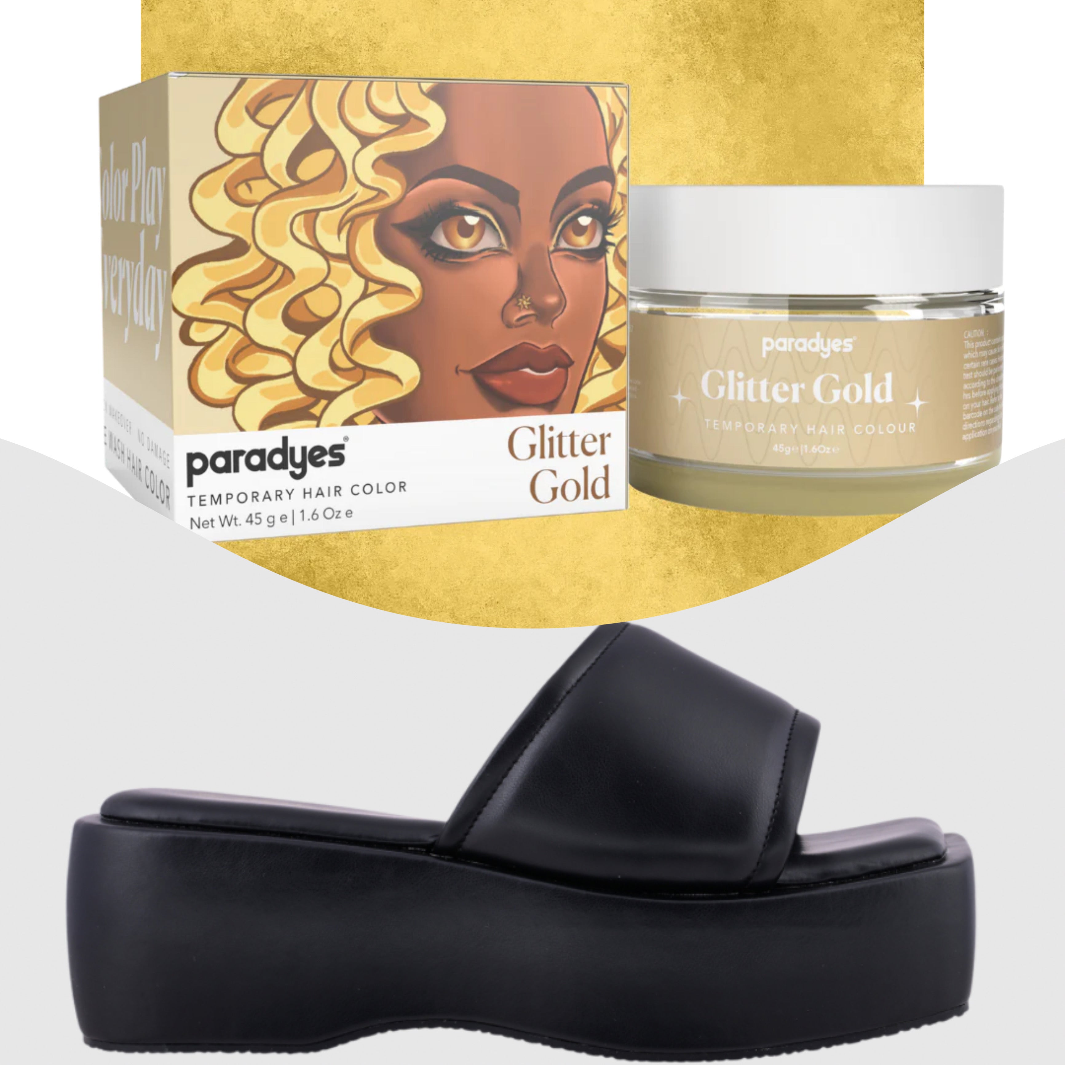 Paradyes Glitter Gold Temporary Hair Color +  Chunky Broad Strap Black platforms